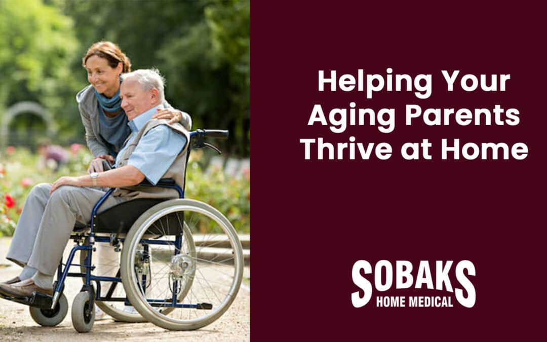 Helping Your Parents Thrive at Home While Ill: A Guide to Essential Medical Supplies and Support