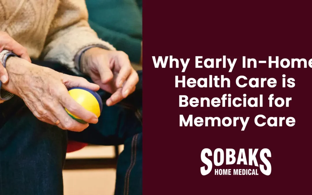 Why Early In-Home Health Care is Beneficial for Memory Care